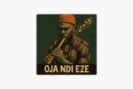 Agumbaa – Oja Ndi Eze