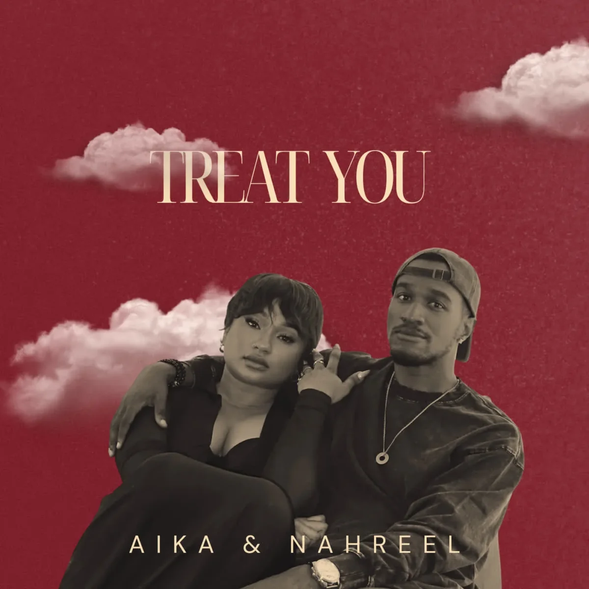 Aika x Nahreel - Treat You