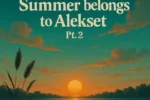 Alekset - Summer Belongs to Alekset, Pt.2 (Album)