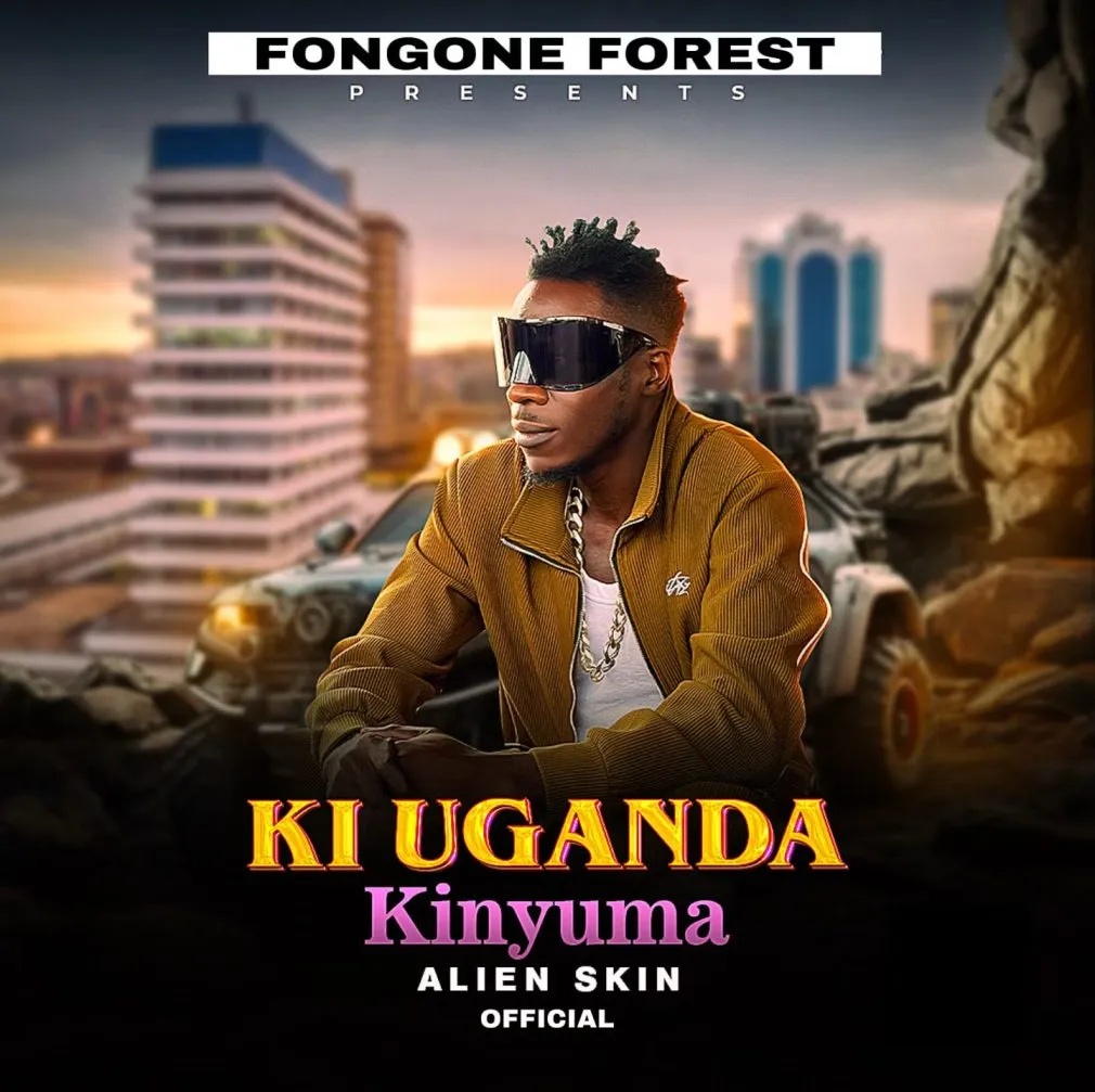 Alien Skin – Ki Uganda Kinyuma