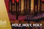 All Saints Catholic Church Choir – Holy Holy Holy