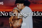 Beéle – No Tiene Sentido