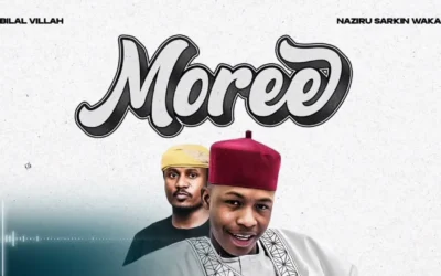 Bilal Villah – Moree Ft. Naziru Sarkin Waka