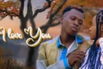 Biyemu – I Love You Ft. Nduveboy