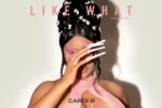 Cardi B – Like What