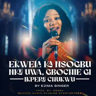 Che Cherem – Ekpere Ekpere Chukwu Ga Aza Aza Lyrics