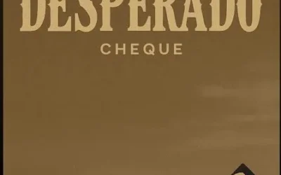 Cheque – Desperado