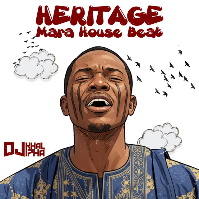 DJ Khalipha – Heritage Mara House Beat