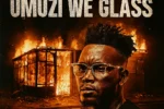 Danya Devs – uMuzi We Glass