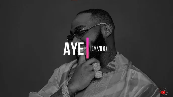 Davido – Aye