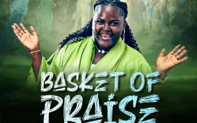 Deborah Ajayi – Basket of Praise