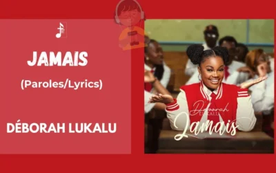 Deborah Lukalu – Jamais