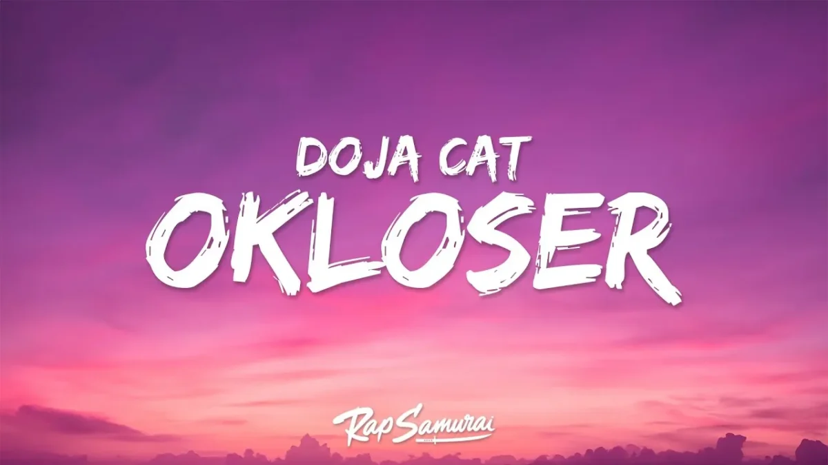 Doja Cat – OKLOSER