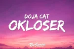 Doja Cat – OKLOSER