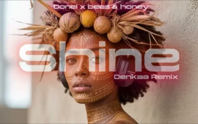 Donel & Bees & Honey – Shine