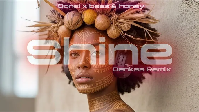 Donel & Bees & Honey – Shine