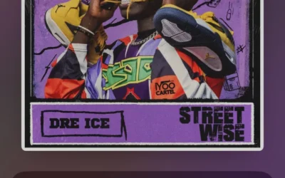 Dre Ice – Street Wise