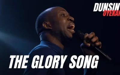 Dunsin Oyekan – When The Glory Comes