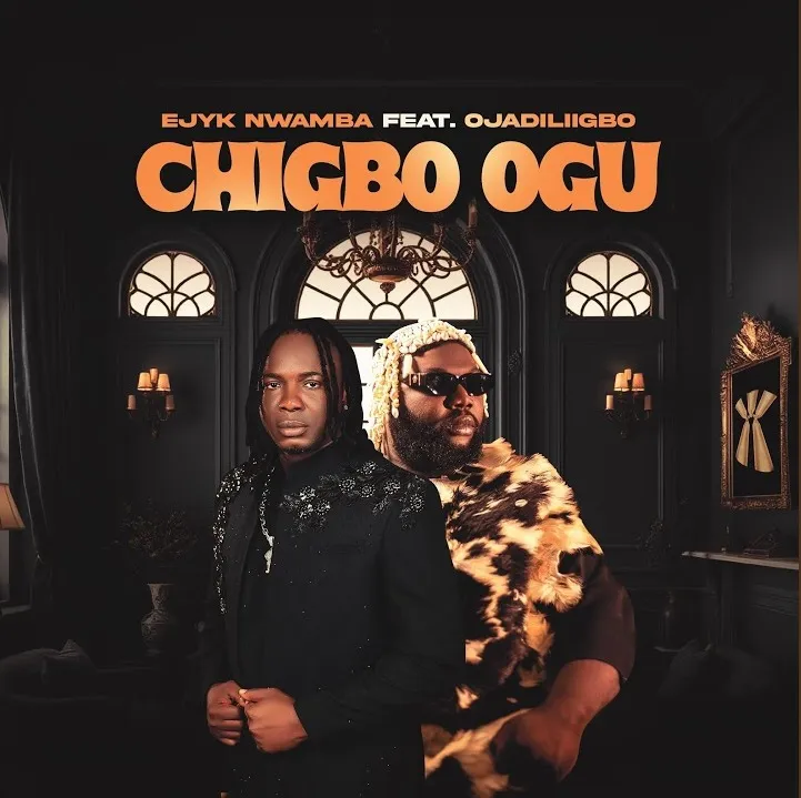 Ejyk – Chigbo Ogu