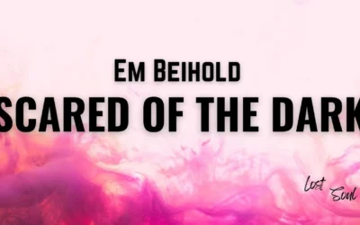 Em Beihold - Scared of the Dark
