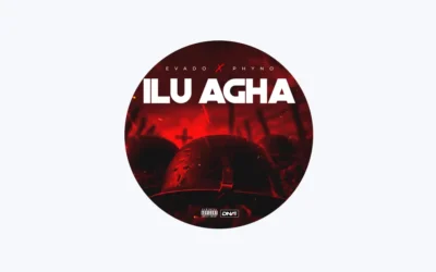 Evado – Ilu Agha Ft. Phyno