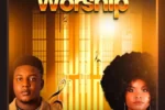 Ezeblaze – WE WORSHIP