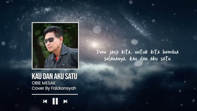Faldiansyah – Kau Dan Aku Satu