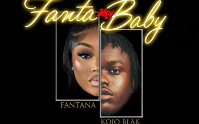 Fantana x Kojo Blak – Fanta My Baby