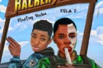 Fela 2 & Floating Richie – Hacker Alhaji