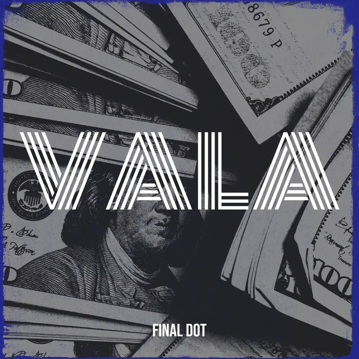 Final Dot – Vala
