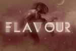 Flavour – Ukwu Nwata