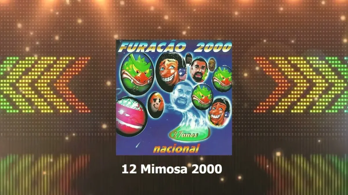 Furacão 2000 – Mimosa 2000