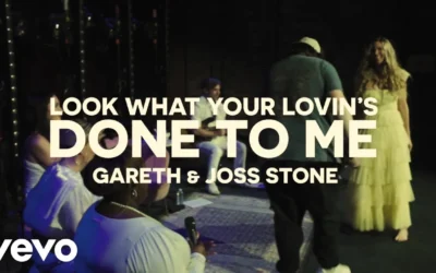 Gareth & Joss Stone - Look What Your Lovin’s Done To Me