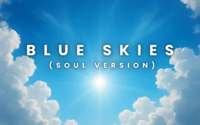 I Needed This Dave – Blue Skies (Soul Version)