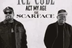 Ice Cube – Act My Age Ft. Scarface
