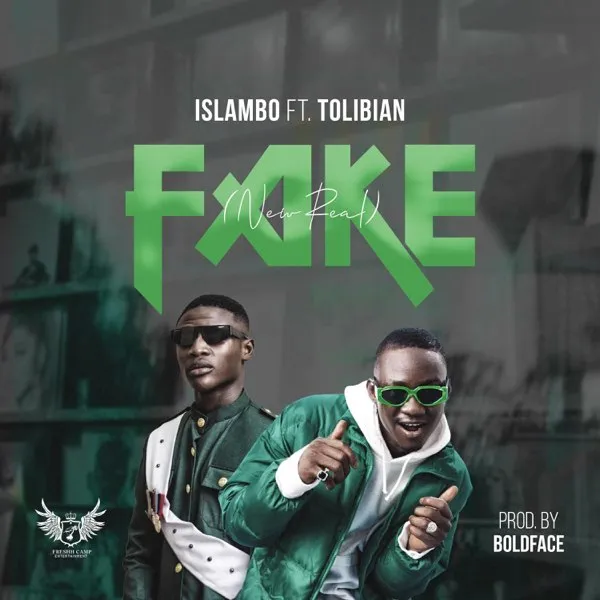 Islambo – Fake (New Real) Ft. Tolibian