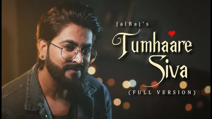 JalRaj – Tumhare Siva