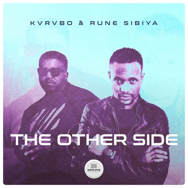 KVRVBO & Rune Sibiya – The Other Side