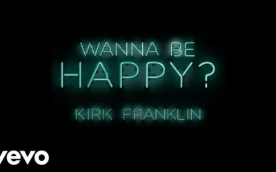 Kirk Franklin – Wanna Be Happy?