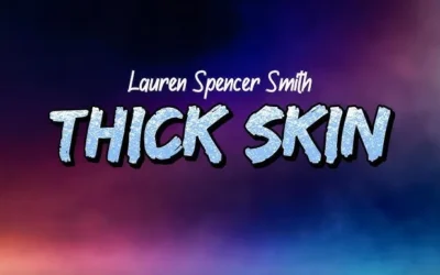 Lauren Spencer Smith – Thick Skin