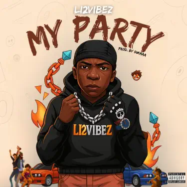 Li2vibez – My Party