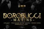MAVINS – DOROBUCCI Ft. Don Jazzy, Tiwa Savage, Dr SID, D’Prince, Reekado Banks, Korede Bello, Di’Ja