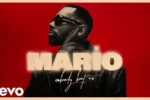 Mario – Nobody But Us