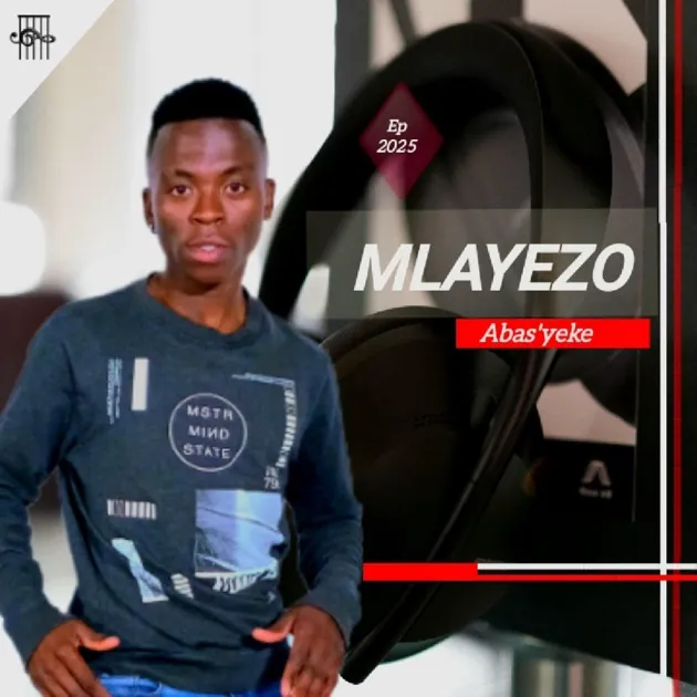 Mlayezo – Abas’yeke