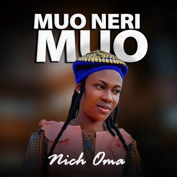 Nich Oma – Muo Neri Muo