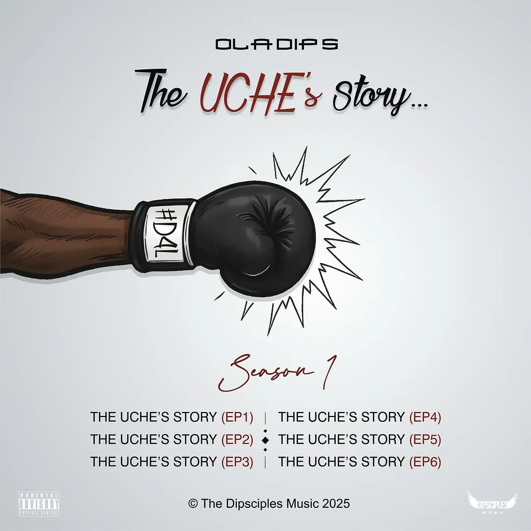 Oladips – The UCHE’s Story (Ep1)