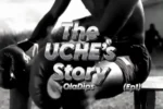 Oladips – Uche Story