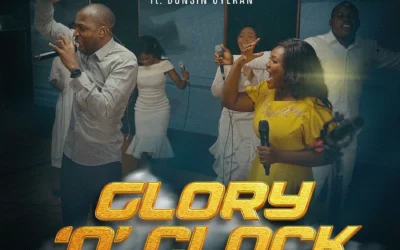 Oyin – Glory O’ Clock (Feat. Dunsin Oyekan)