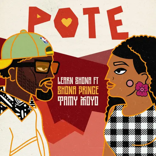 Pote – Learn Shona & Takura Ft. Tamy Moyo