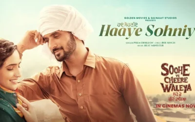 Prem Dhillon – Haaye Sohniye (From “Soohe Ve Cheere Waleya”) Ft. Bir Singh & Beat Minister